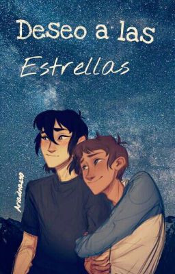 Deseo a las estrellas  ▪  Klance 