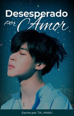 Desesperado por Amor - Jikook