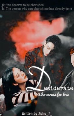 Desiderate: Who carves for love (Sookook)