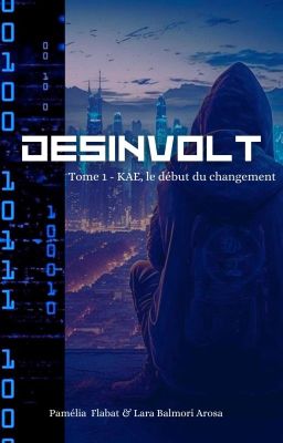 DÉSINVOLTE : KAE, le début du changement  - Tome 1 変え ( EN COURS )