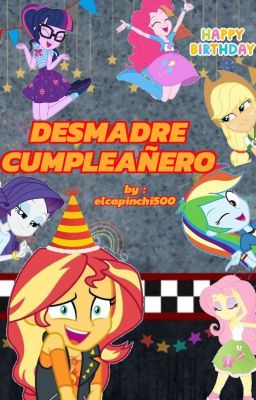 Desmadre Cumpleañero 🎉🥳