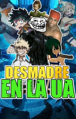 DESMADRE EN LA UA || Parodia (My Hero Academia)