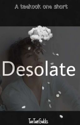 Desolate (Taekook one short)