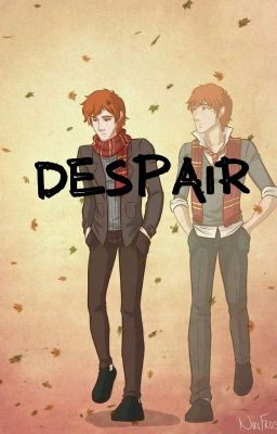 Despair