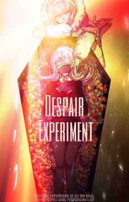 Despair Experiment