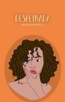 Despeinada. [Leo Valdez]