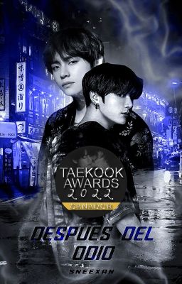 después del odio » taekooktae