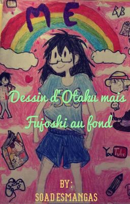 Dessin D'Otaku (mais Fujoshi au fond )