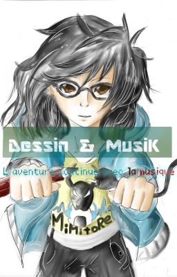 Dessin & MusiK (Terminé)