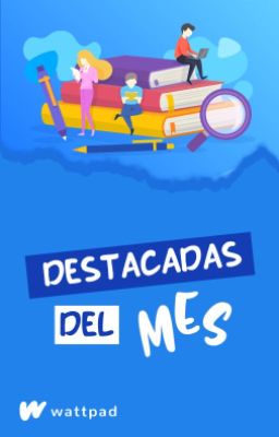 Destacadas del mes