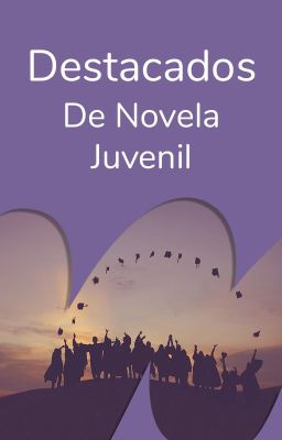 Destacados de Novela Juvenil en Español