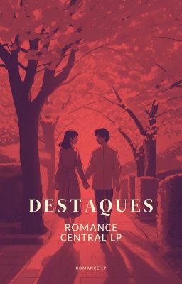 Destaques de Romance