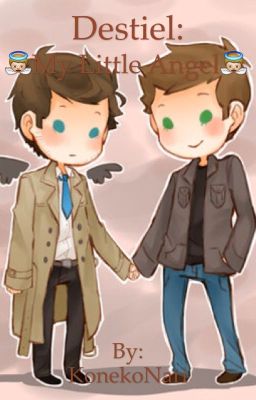 Destiel: My Little Angel