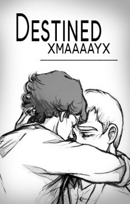 Destined - A Teenlock/Johnlock