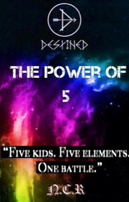 Destined: The Power of 5