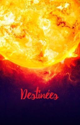 Destinées  -EN PAUSE-