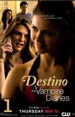 DESTINO -- the vampire diaries