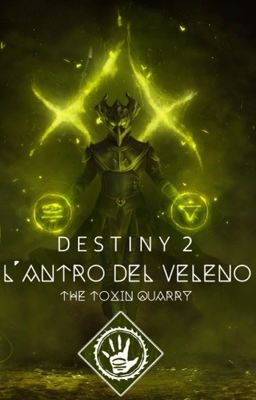 DESTINY 2 - L'antro Del Veleno