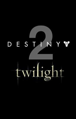 Destiny 2 Twilight 