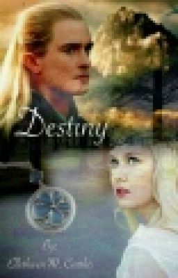 Destiny (A Legolas Love Story)