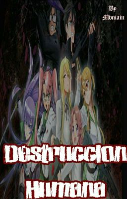 Destrucción Humana [Highschool Of The Dead(HOTD) X Male Reader]