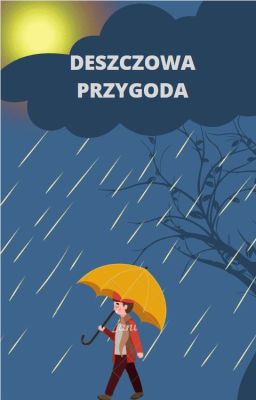 Deszczowa przygoda