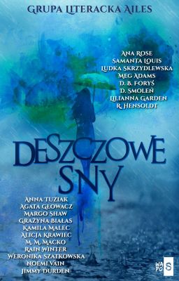 Deszczowe Sny - Antologia (premiera: 26.09.2019)