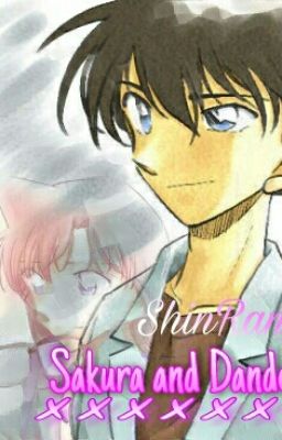 Detective Conan: Sakura And Dandelions