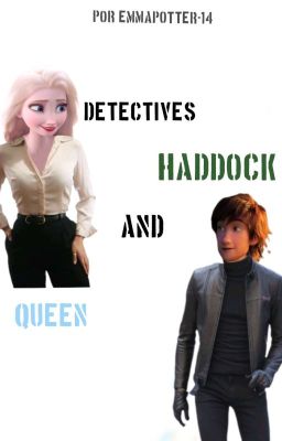 Detectives Haddock and Queen