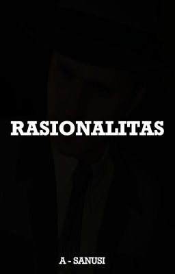 Detektif Roy : Rasionalitas [Selesai]