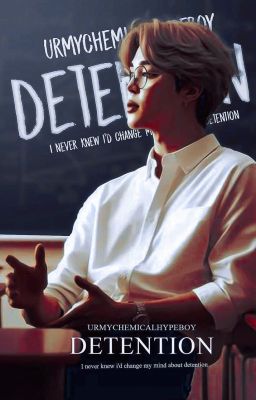 Detention | P.jm [COMPLETED]