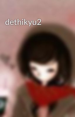 dethikyu2