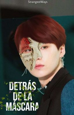 Detrás de la máscara [Namgi]