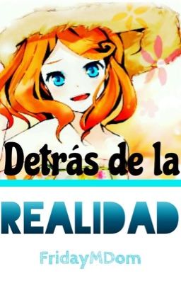 DETRÁS DE LA REALIDAD IE