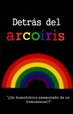 Detrás del arcoíris ||L.S.