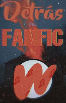 Detrás del Fanfic