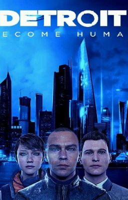 Detroit: Become Human || FF [ABGEBROCHEN]