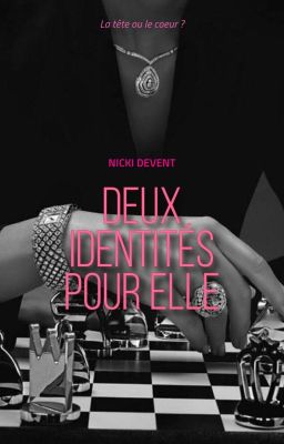 Deux Identités Pour Elle