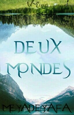 Deux mondes