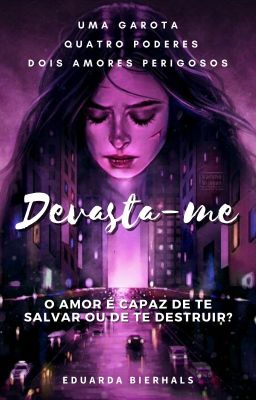 Devasta-me