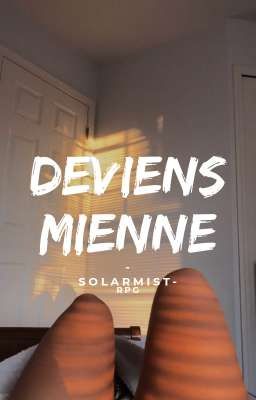 DEVIENS MIENNE | RP