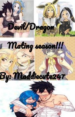 Devil/Dragon mating season