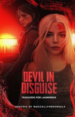 DEVIL IN DISGUISE, ellie williams ✓