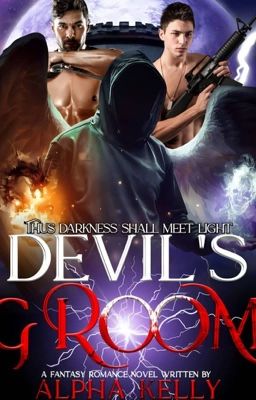 Devil's Groom (Thus Darkness Shall Meet Light)