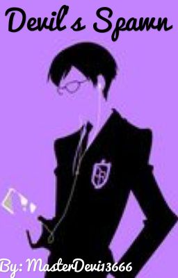 Devil's spawn {An OHSHC FanFic}