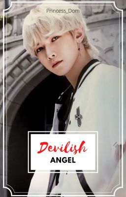 Devilish Angel || WooSanSang