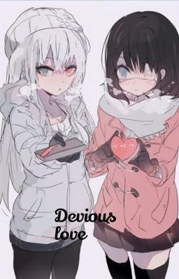 Devious love