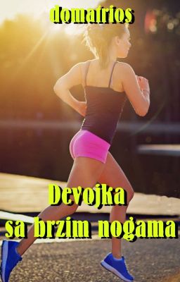 Devojka sa brzim nogama