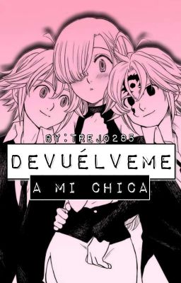 Devuélveme a mi chica