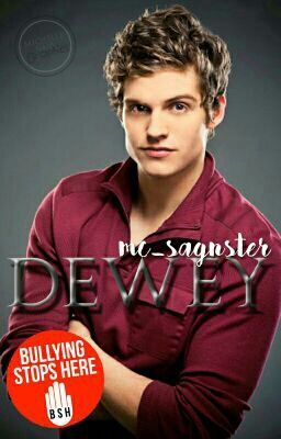 Dewey #BullyingStopsHere